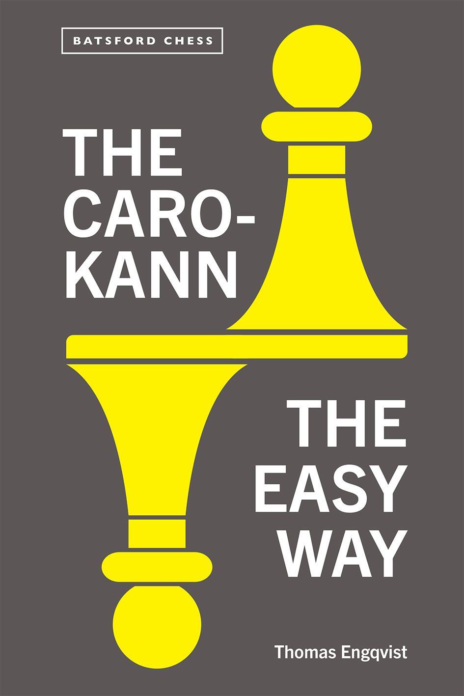 Vorderes Coverbild The Caro-Kann: The Easy Way