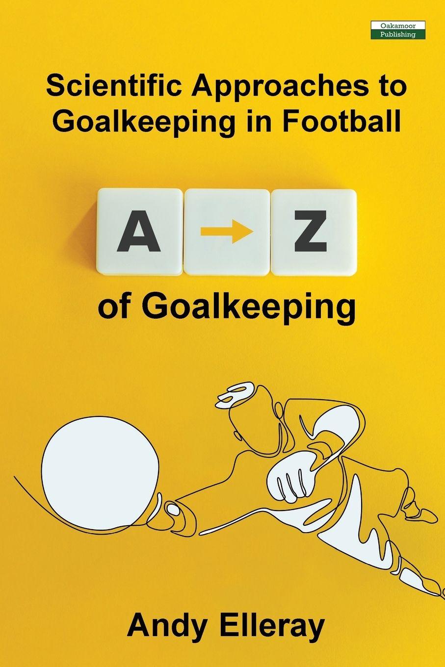 Vorderes Coverbild A-Z of Goalkeeping