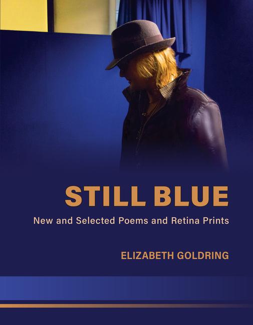 Vorderes Coverbild Still Blue: New and Selected Poems and Retina Prints
