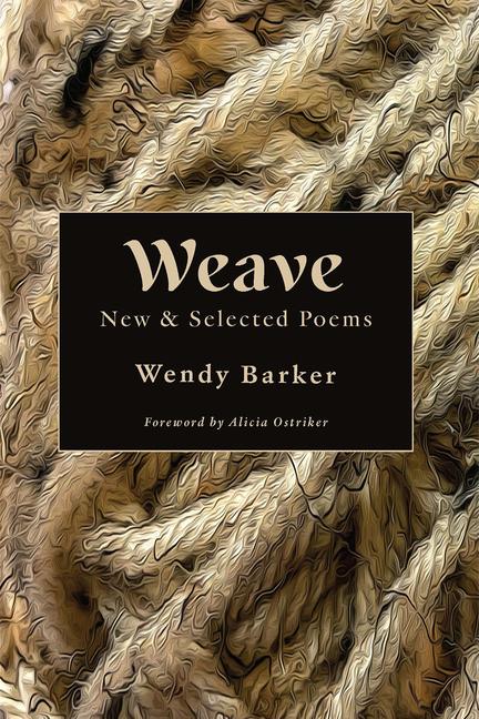 Vorderes Coverbild Weave: New and Selected Poems