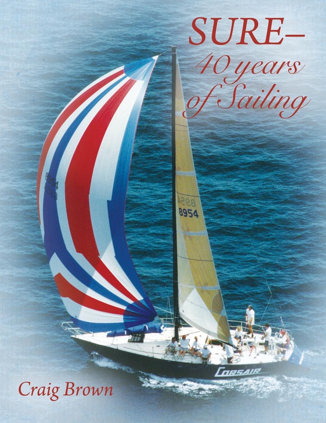 Vorderes Coverbild SURE-40 years of Sailing