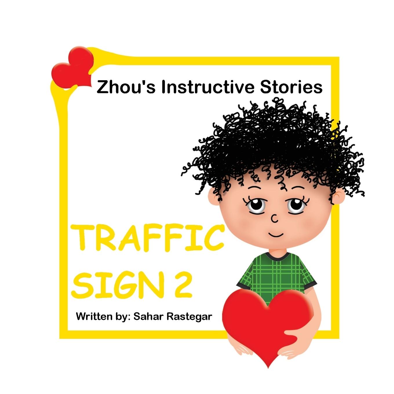 Vorderes Coverbild Traffic Sign 2: Zhou's Instructive Stories