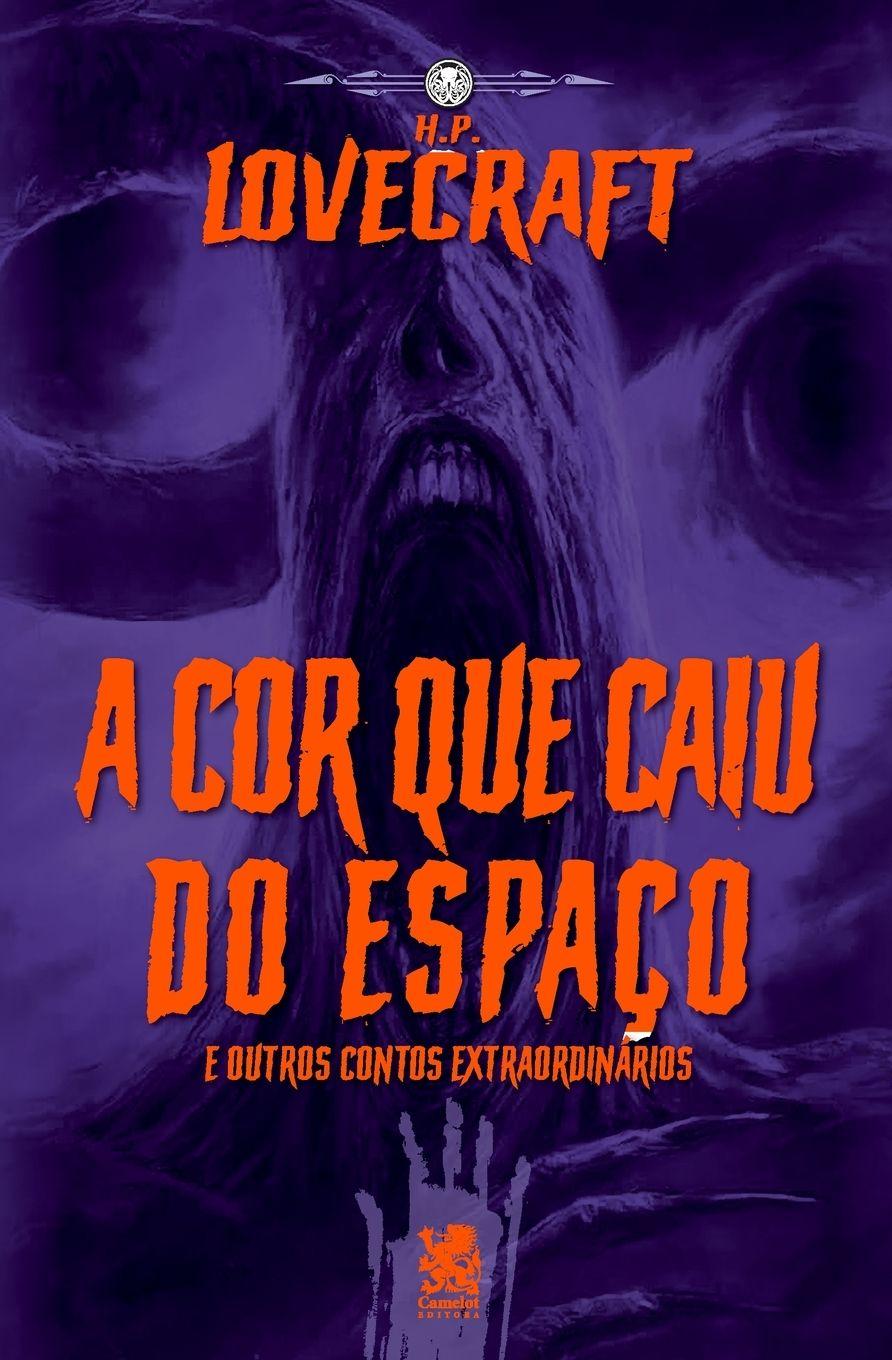 Vorderes Coverbild Lovecraft- A Cor Que Caiu Do Espaço
