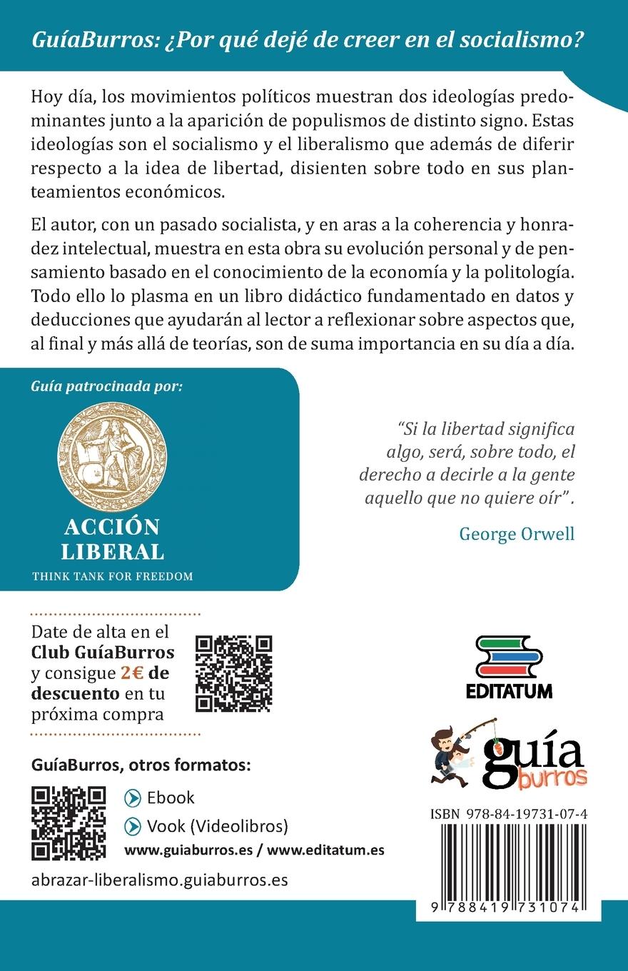 Rückseitencover GuíaBurros: ¿Por qué dejé de creer en el socialismo?