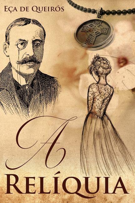 Vorderes Coverbild A Relíquia - Eça De Queirós