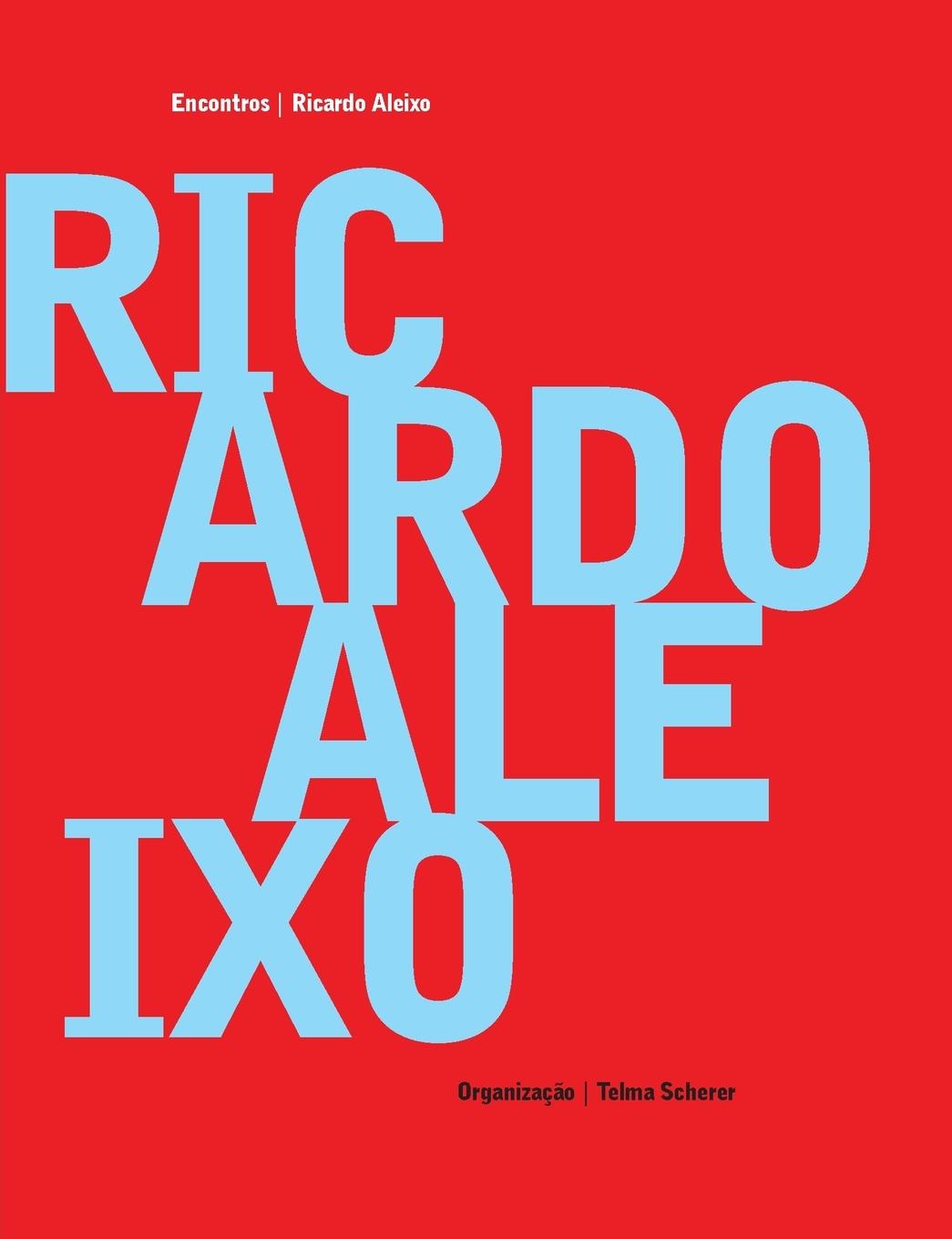 Vorderes Coverbild Ricardo Aleixo - Encontros