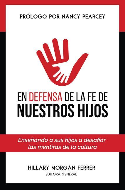 Vorderes Coverbild En Defensa de la Fe de Nuestros Hijos
