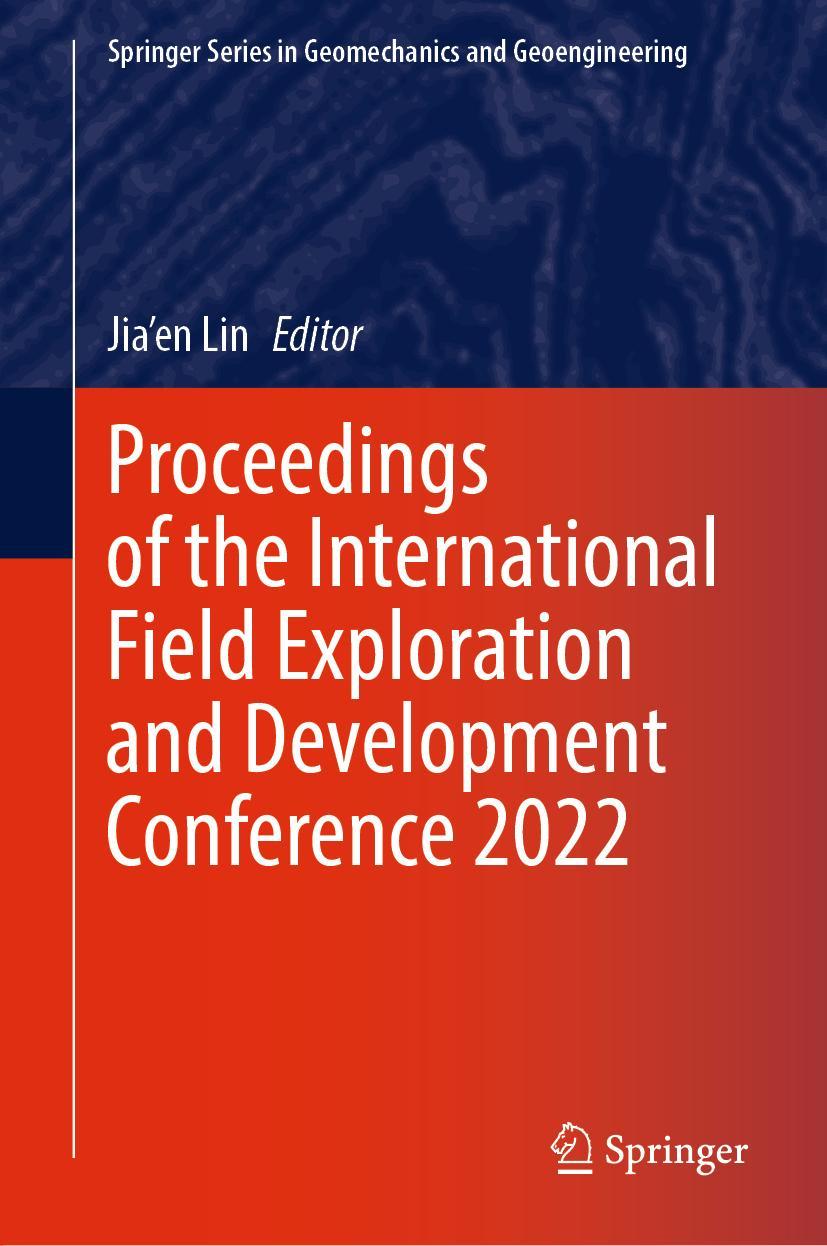 Vorderes Coverbild Proceedings of the International Field Exploration and Development Conference 2022