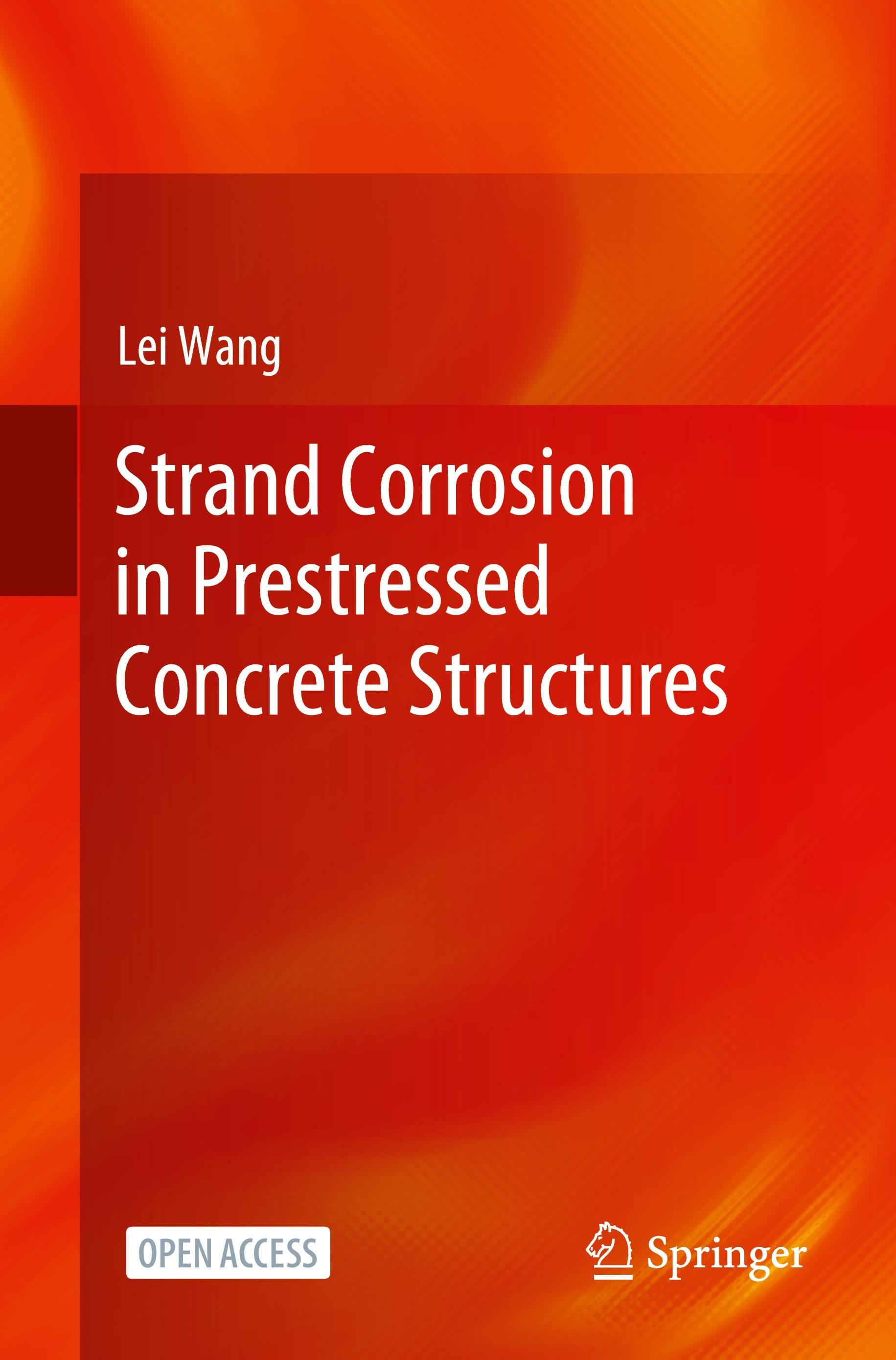 Vorderes Coverbild Strand Corrosion in Prestressed Concrete Structures