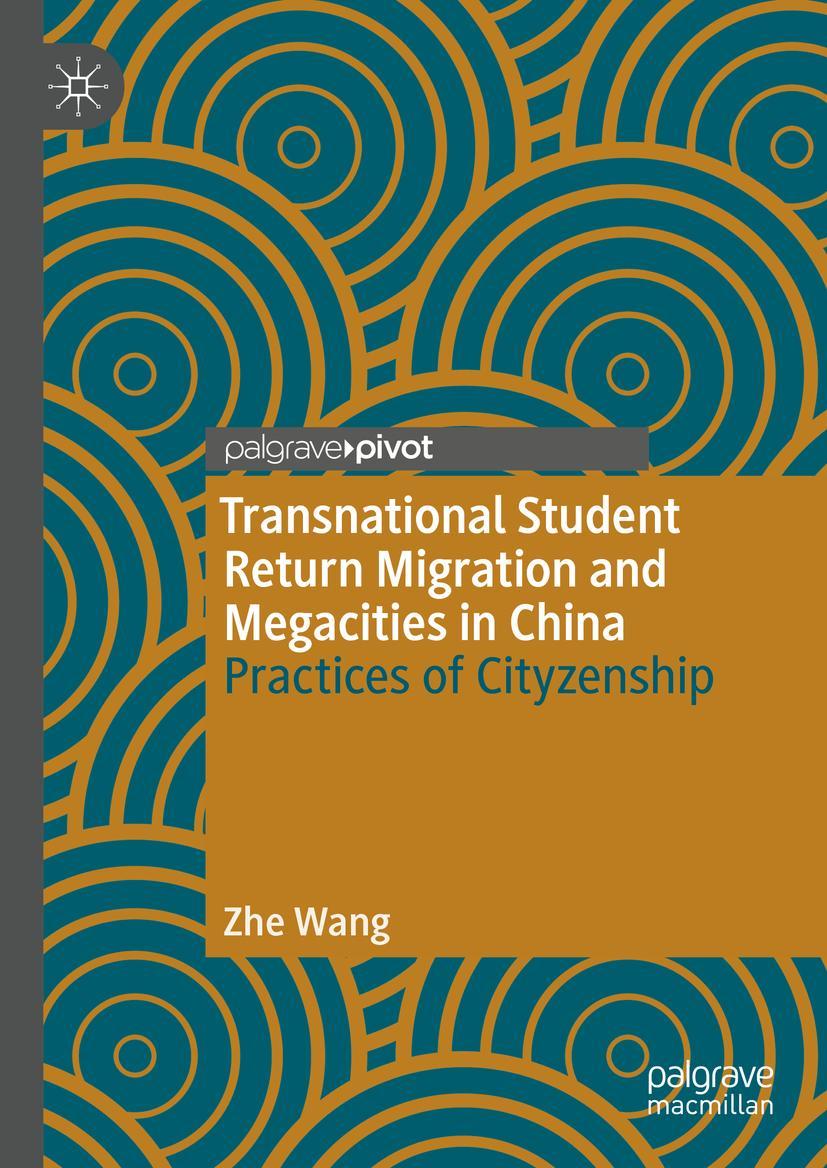 Vorderes Coverbild Transnational Student Return Migration and Megacities in China
