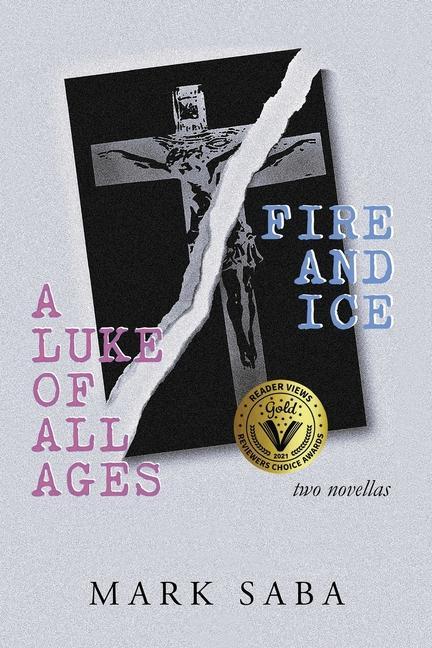 Vorderes Coverbild A Luke of All Ages / Fire and Ice