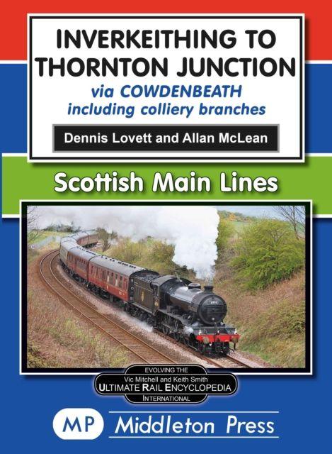 Vorderes Coverbild Inverkeithing To Thornton Junction