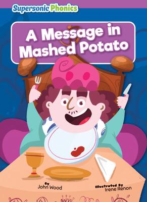 Vorderes Coverbild A Message in Mashed Potato