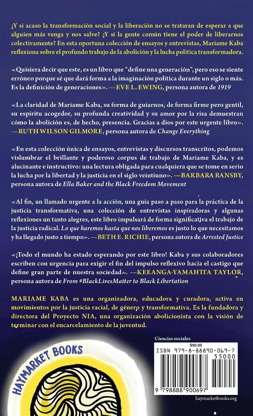 Rückseitencover Lo Que Haremos Hasta Que Nos Liberemos