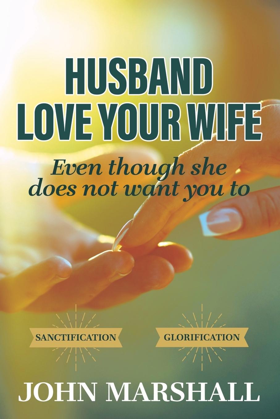Vorderes Coverbild Husband, Love your wife