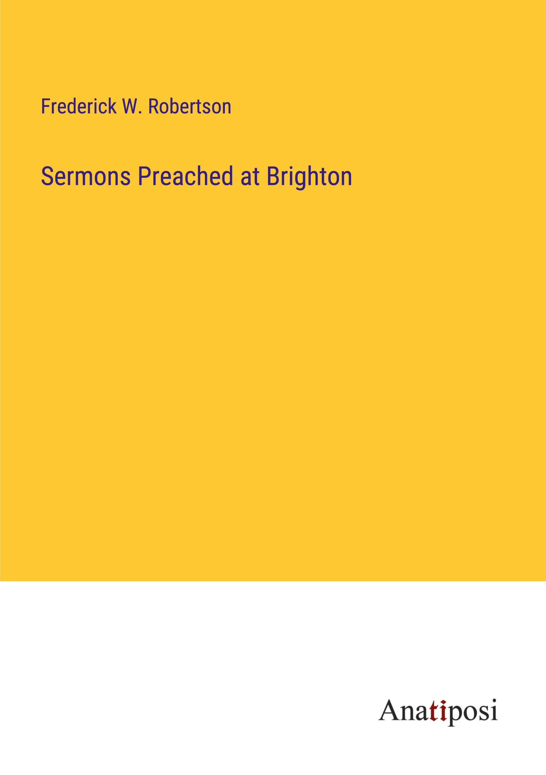 Vorderes Coverbild Sermons Preached at Brighton
