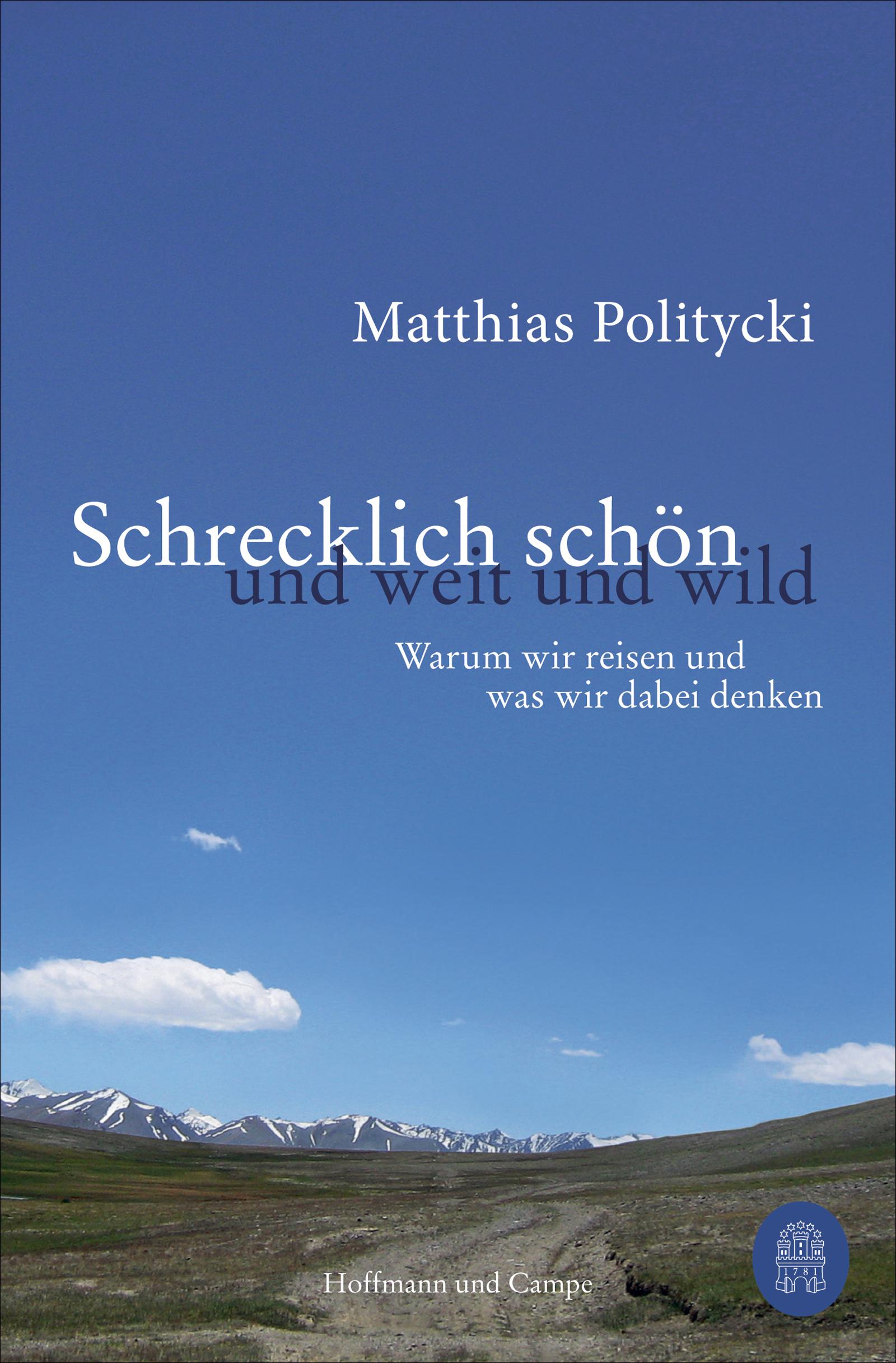 Vorderes Coverbild Schrecklich schön und weit und wild