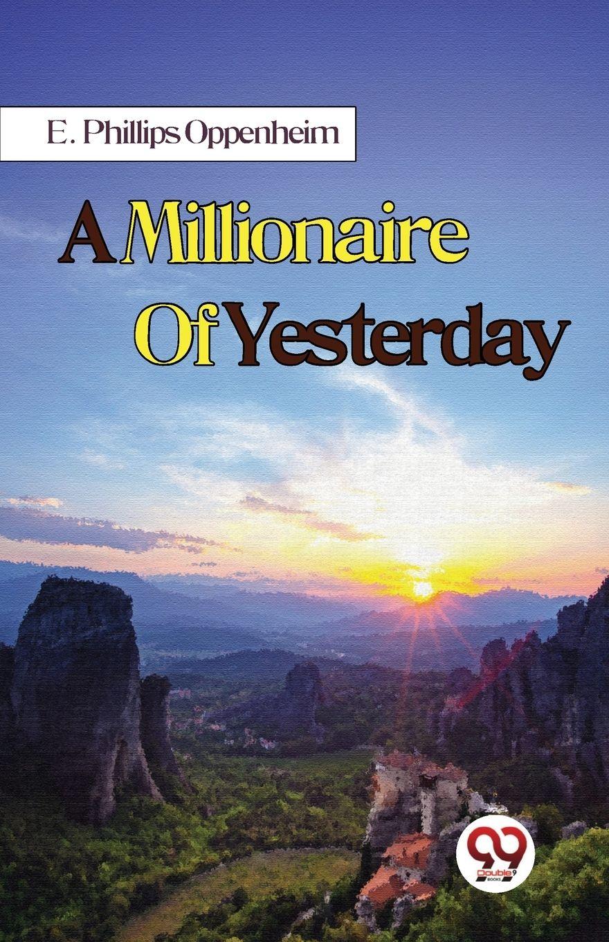 Vorderes Coverbild A Millionaire Of Yesterday