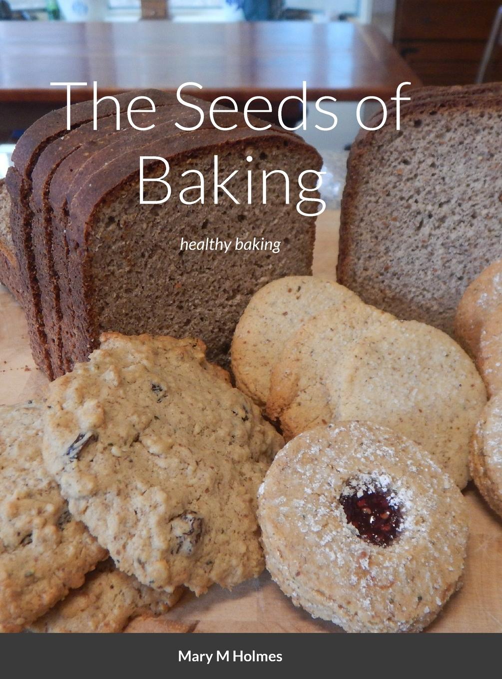 Vorderes Coverbild The Seeds of Baking