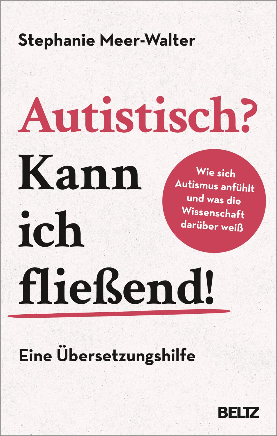 Vorderes Coverbild Autistisch? Kann ich fließend!