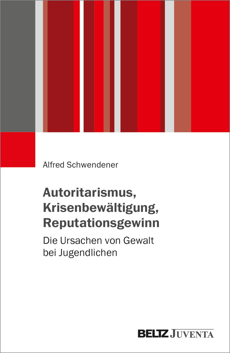 Vorderes Coverbild Autoritarismus, Krisenbewältigung, Reputationsgewinn