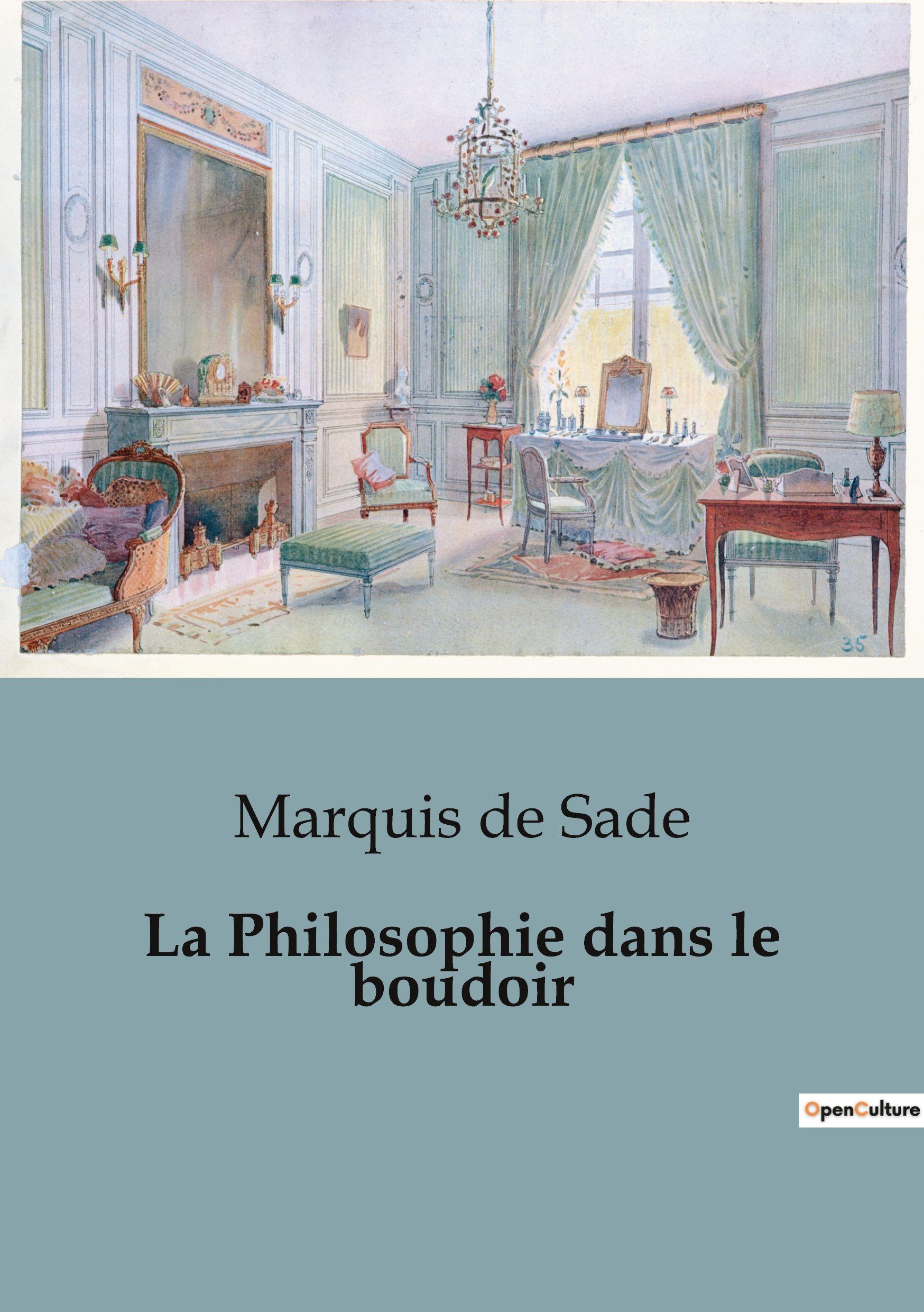 Vorderes Coverbild La Philosophie dans le boudoir