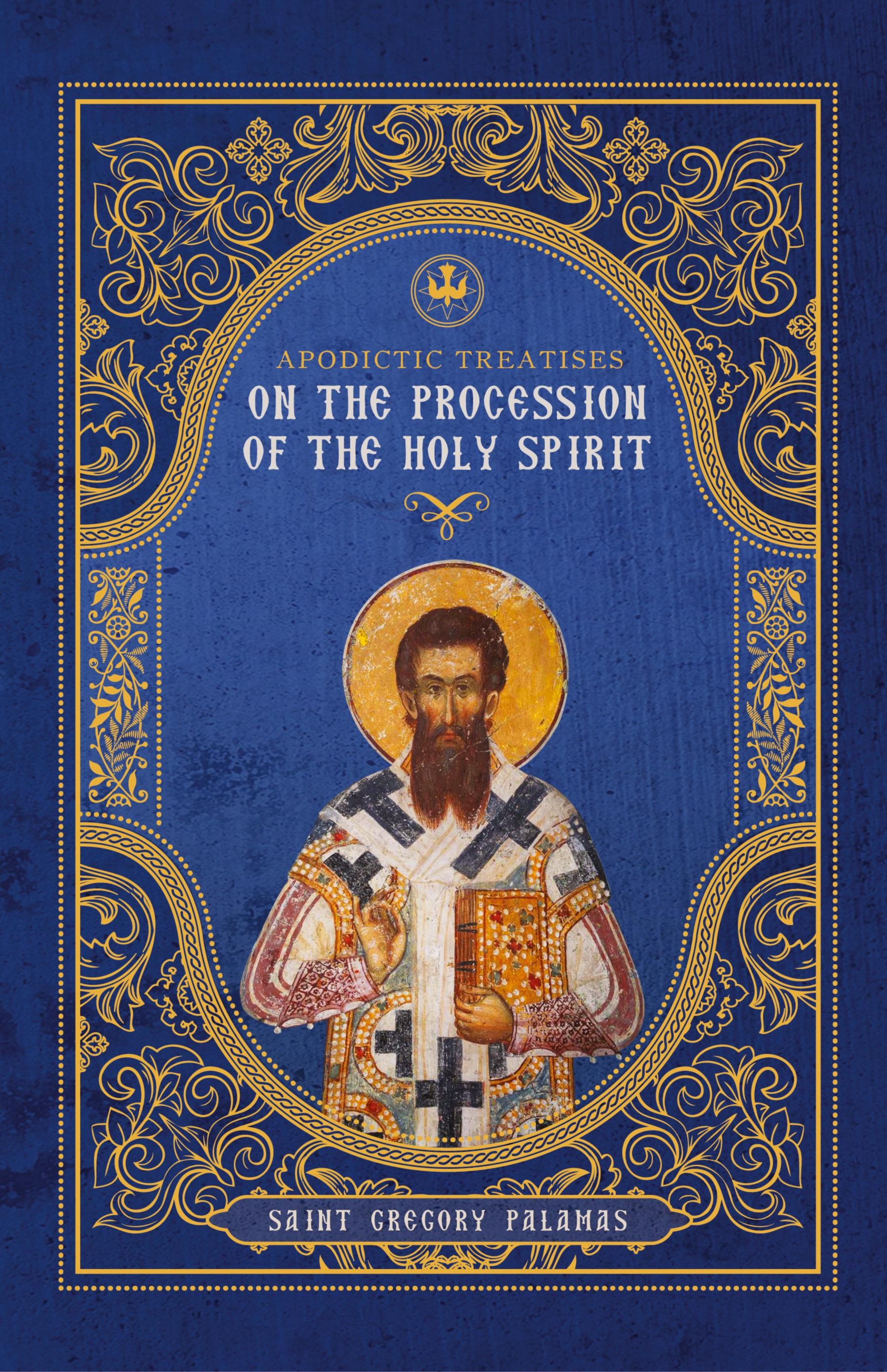 Vorderes Coverbild Apodictic Treatises on the Procession of the Holy Spirit