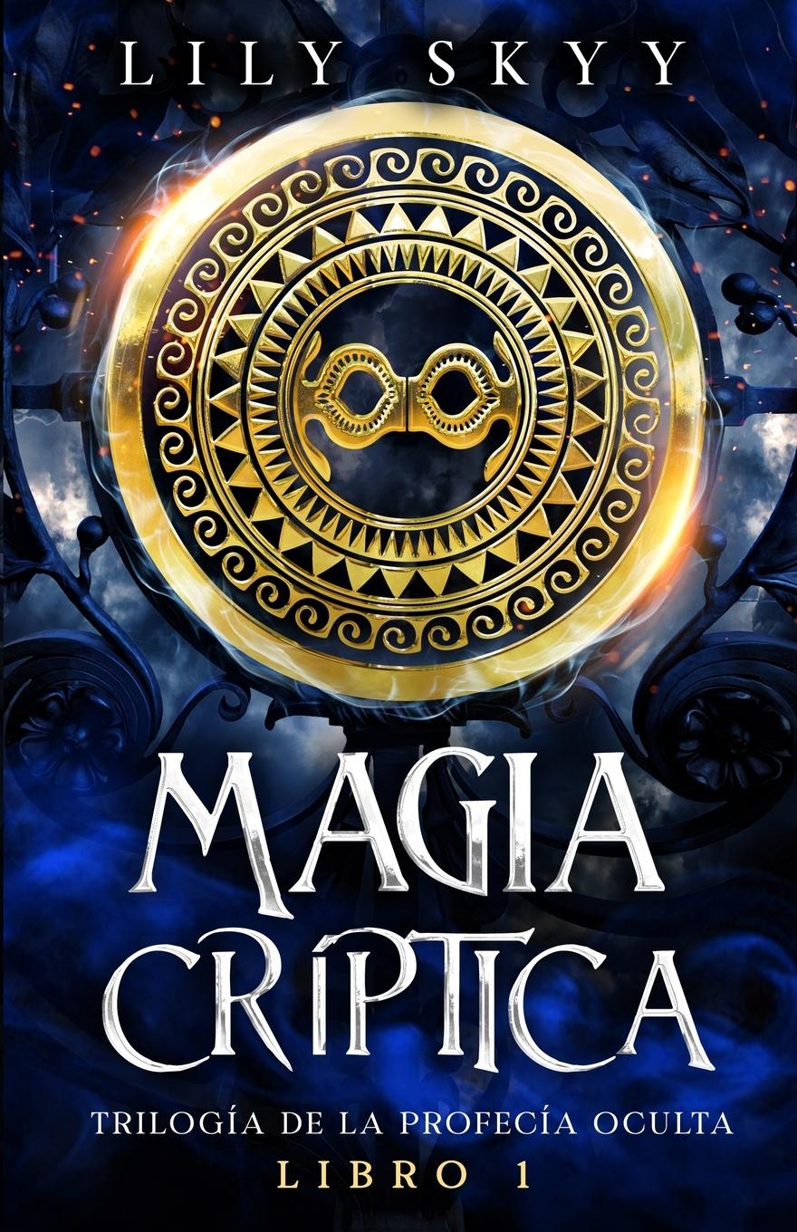Vorderes Coverbild Magia Críptica