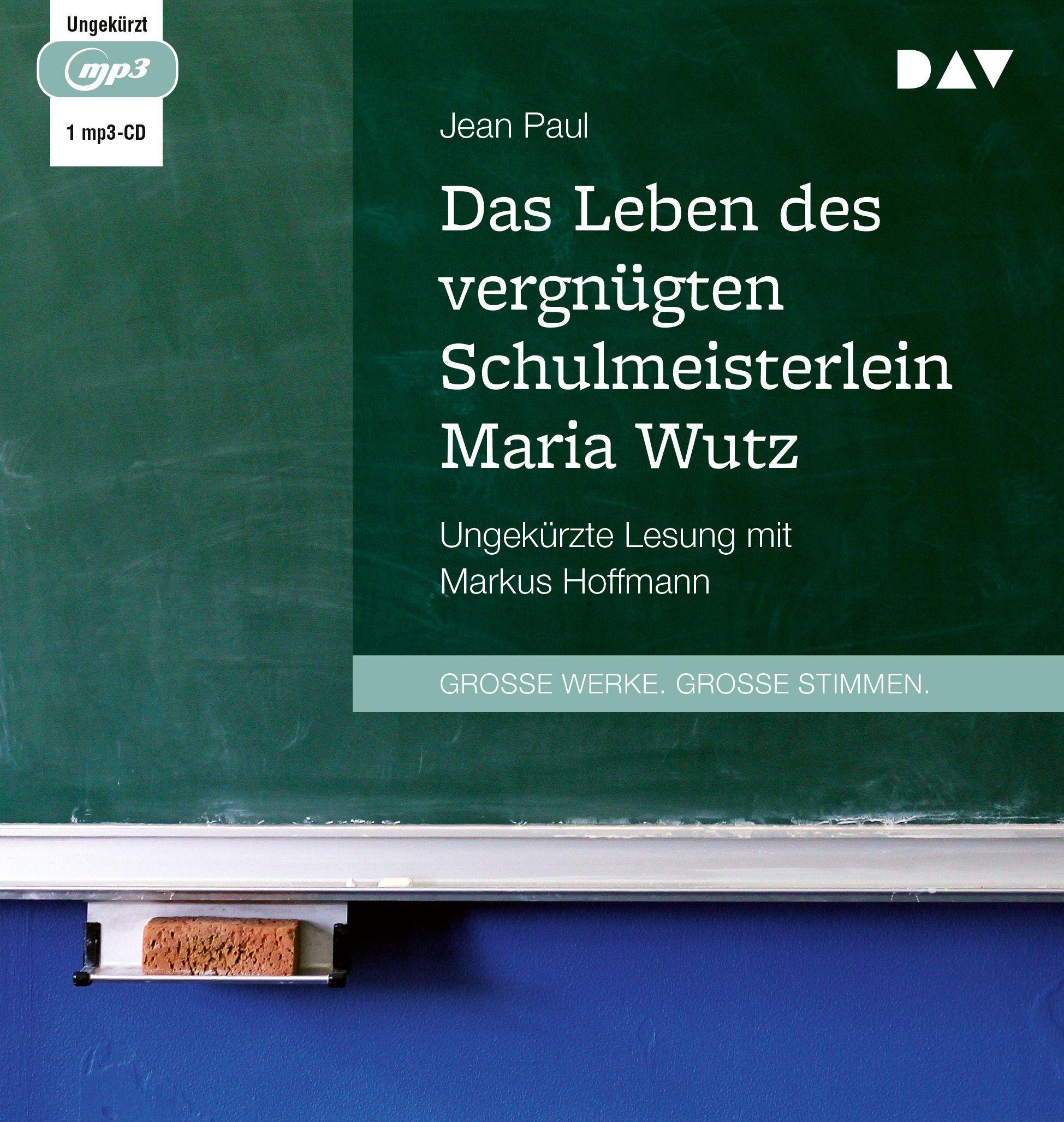 Vorderes Coverbild Das Leben des vergnügten Schulmeisterlein Maria Wutz