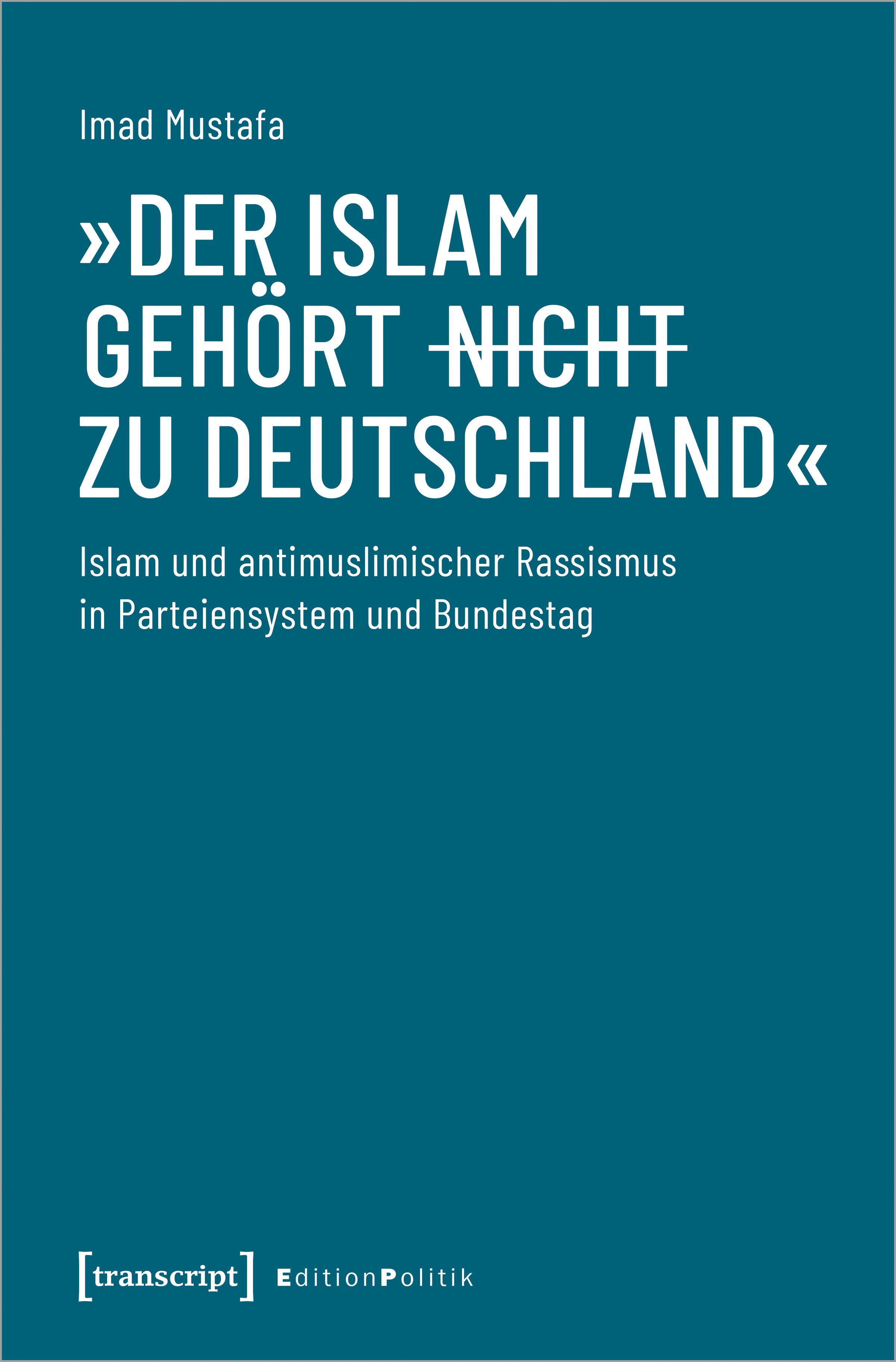 Vorderes Coverbild 'Der Islam gehört (nicht) zu Deutschland'