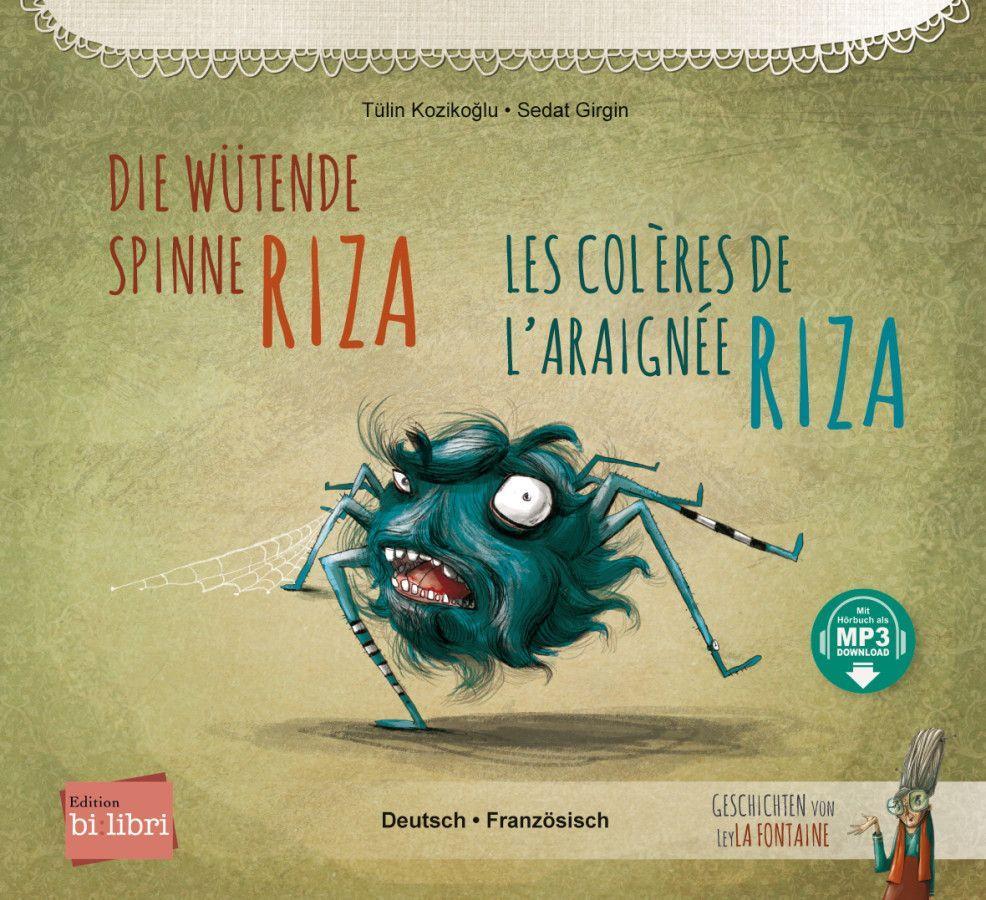 Vorderes Coverbild Die wütende Spinne Riza (Deutsch-Französisch)