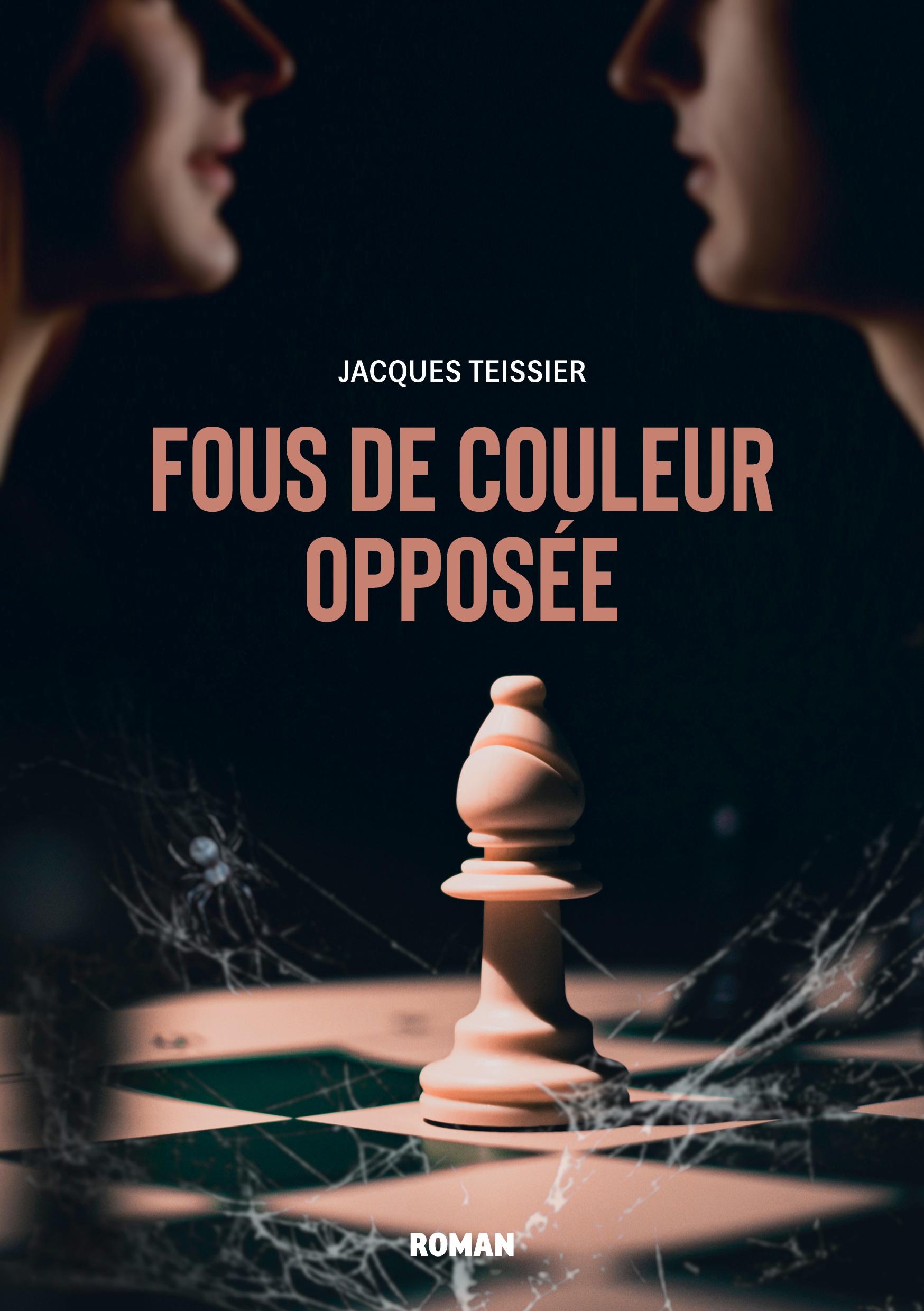Vorderes Coverbild Fous de couleur opposée