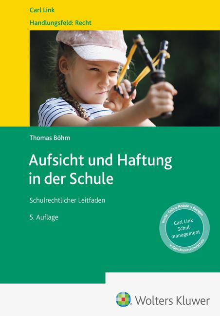 Vorderes Coverbild Aufsicht und Haftung in der Schule
