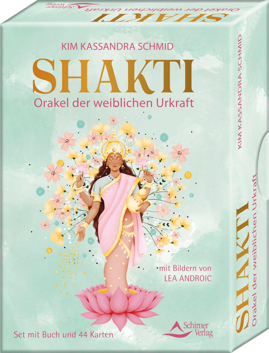 Vorderes Coverbild Shakti - Orakel der weiblichen Urkraft