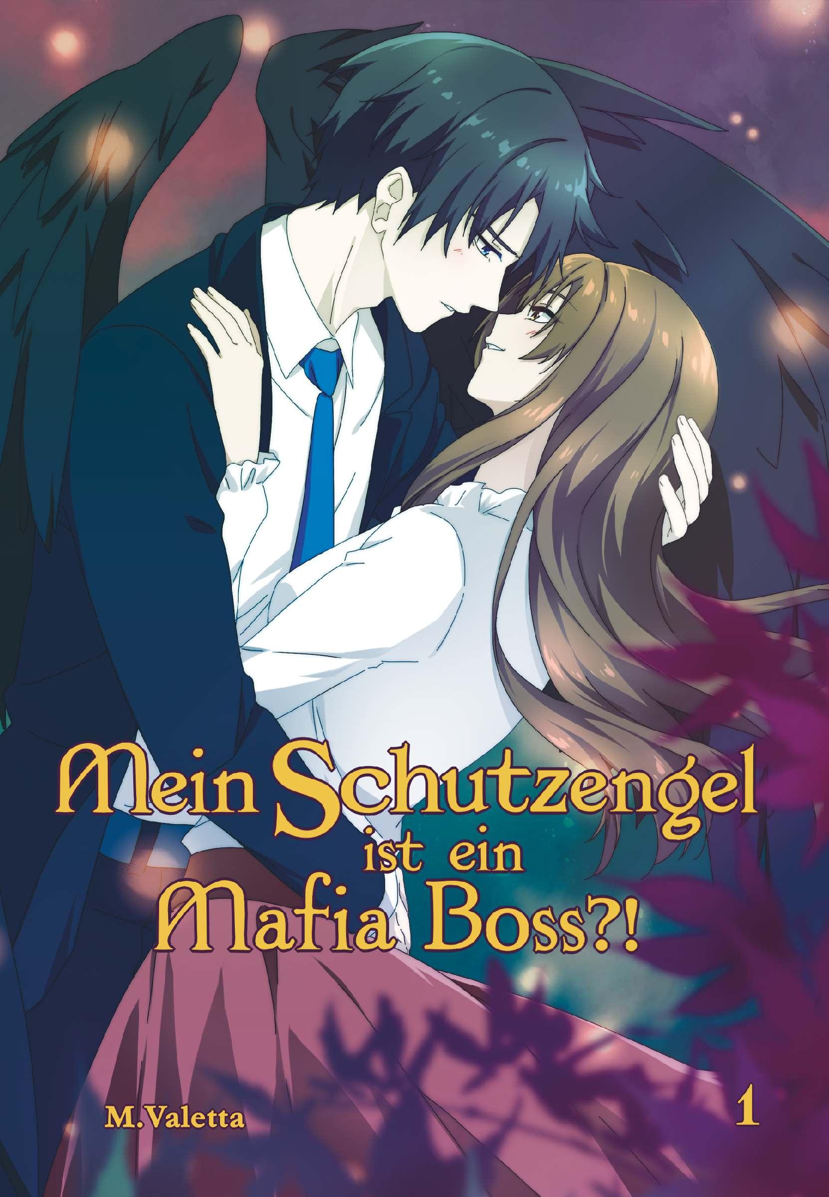 Vorderes Coverbild Mein Schutzengel ist ein Mafia-Boss?!