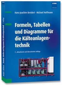 Vorderes Coverbild Formeln, Tabellen und Diagramme für die Kälteanlagentechnik