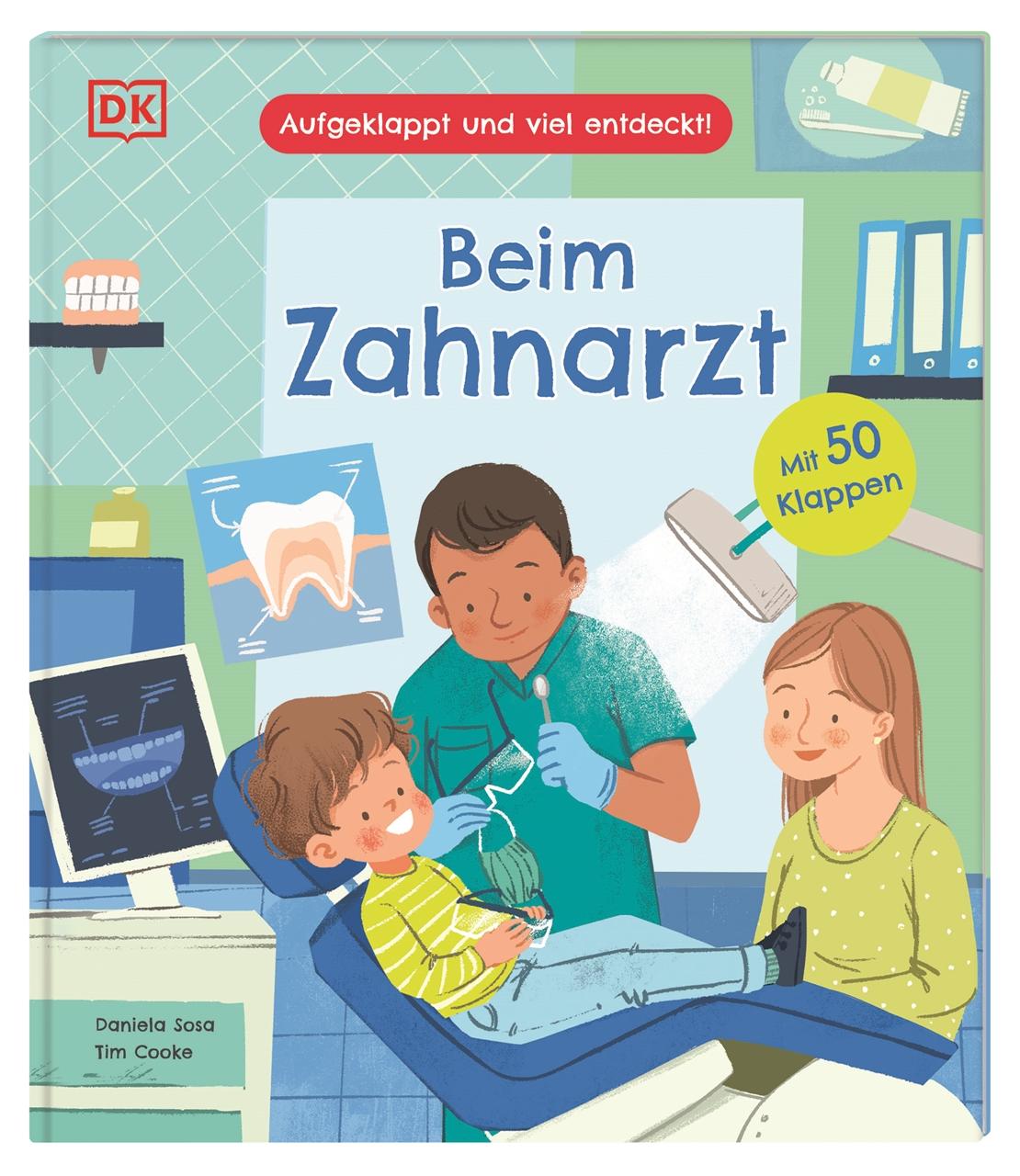 Vorderes Coverbild Aufgeklappt und viel entdeckt! Beim Zahnarzt