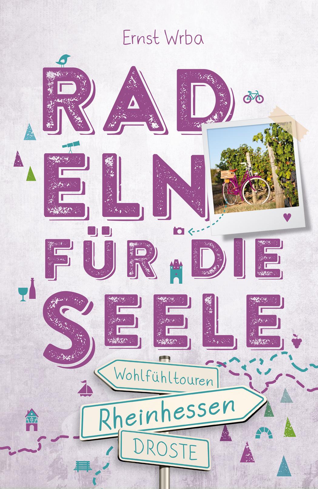 Vorderes Coverbild Rheinhessen. Radeln für die Seele