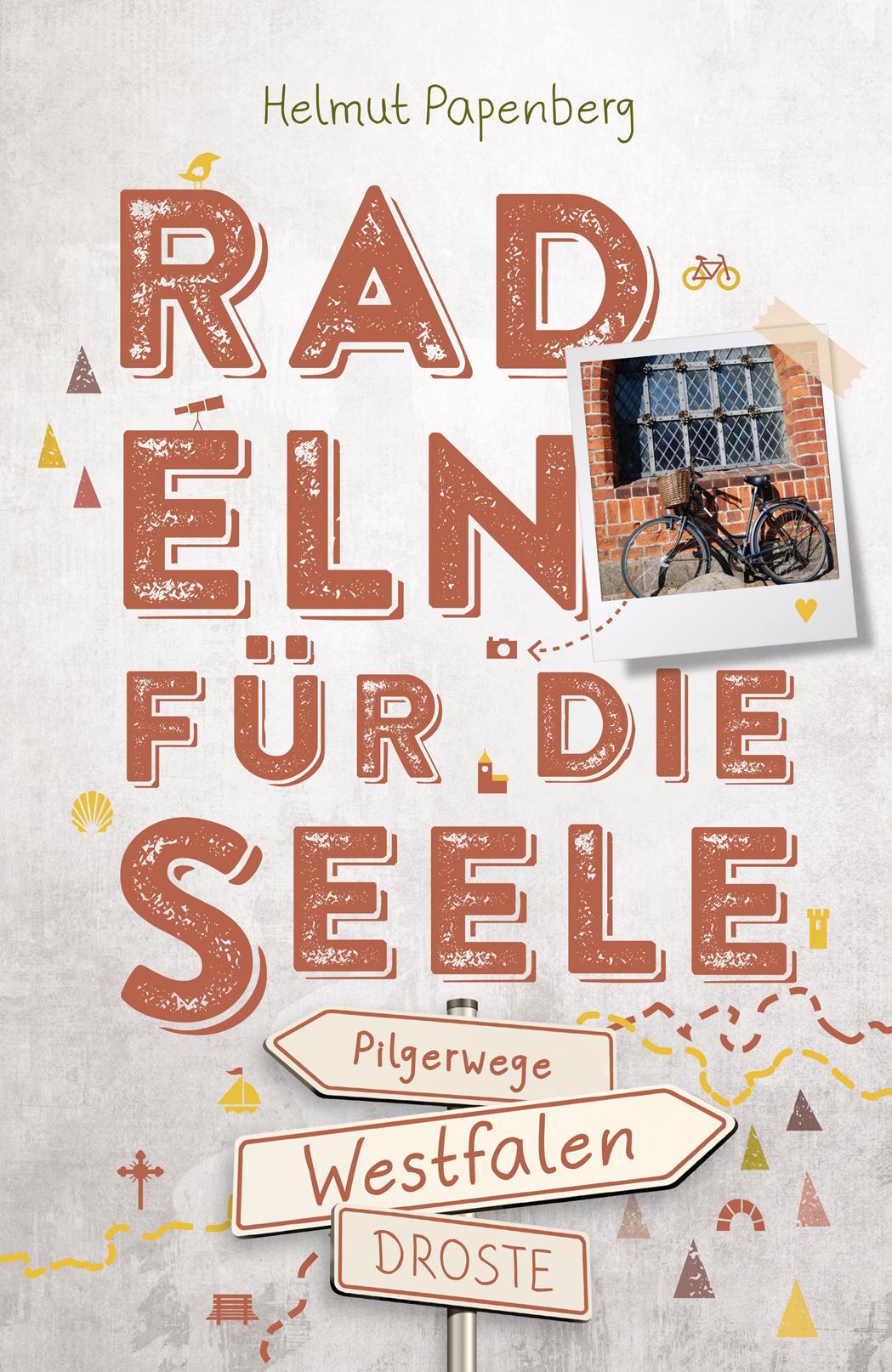 Vorderes Coverbild Westfalen - Pilgerwege. Radeln für die Seele