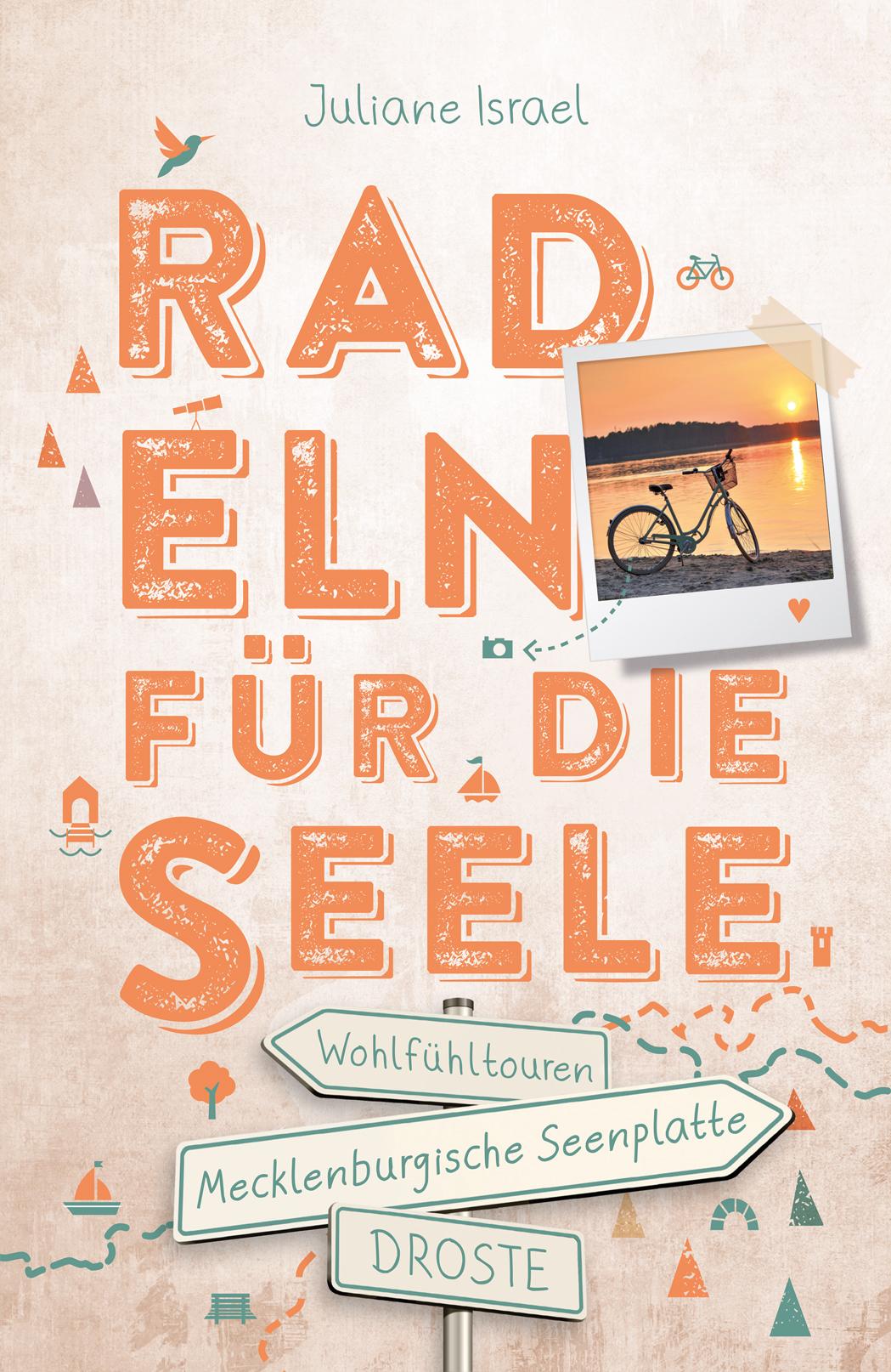 Vorderes Coverbild Mecklenburgische Seenplatte. Radeln für die Seele