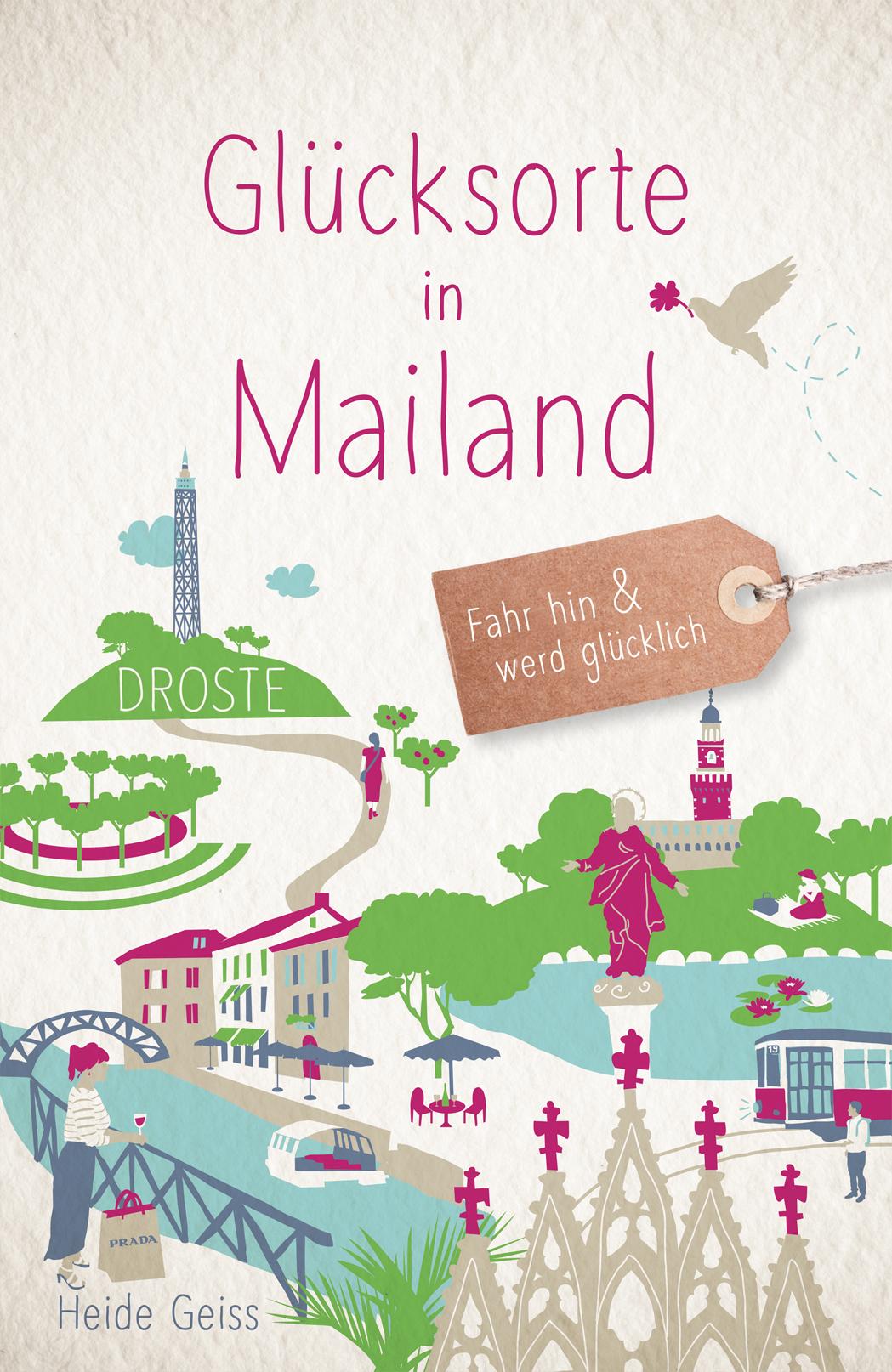 Vorderes Coverbild Glücksorte in Mailand