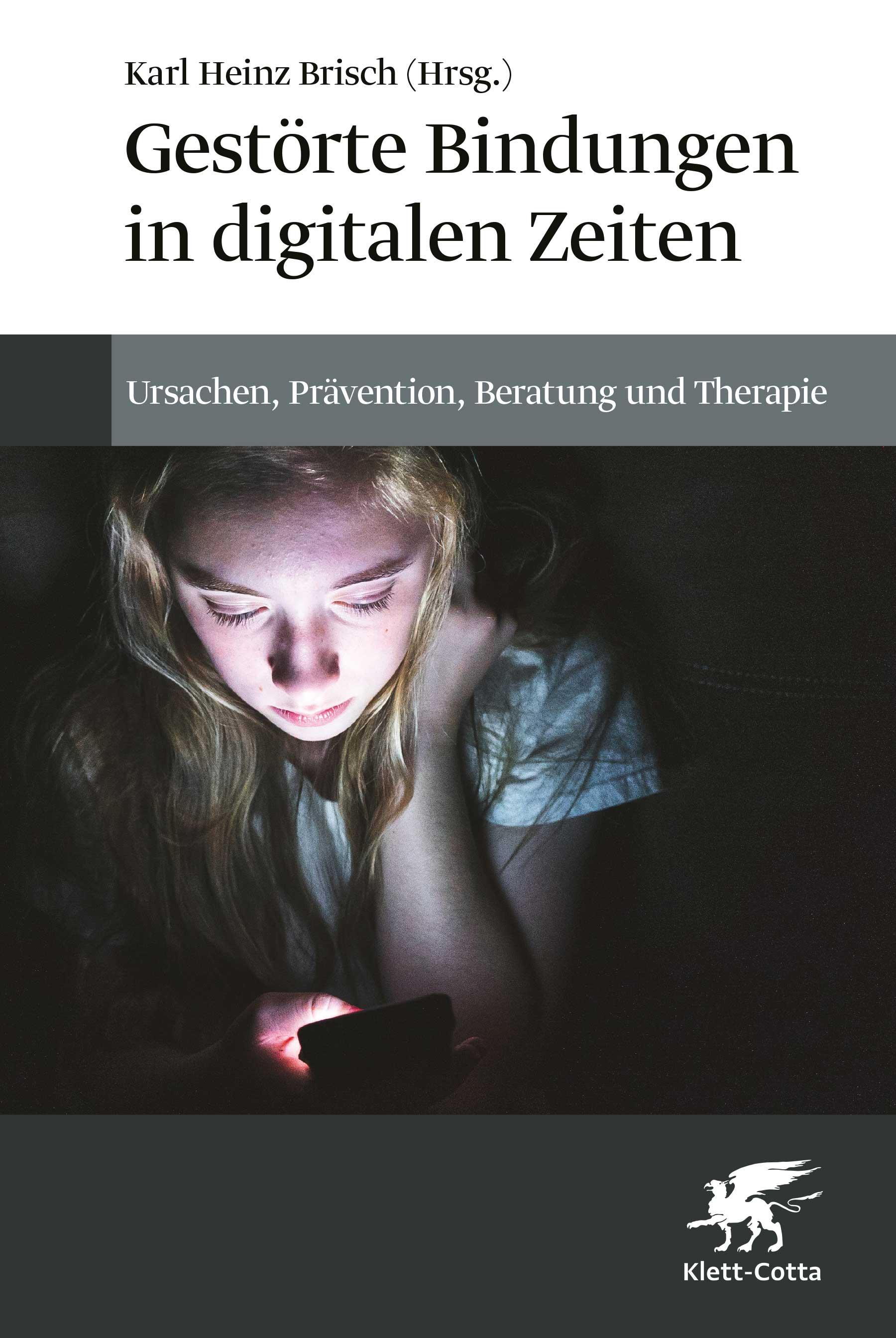 Vorderes Coverbild Gestörte Bindungen in digitalen Zeiten