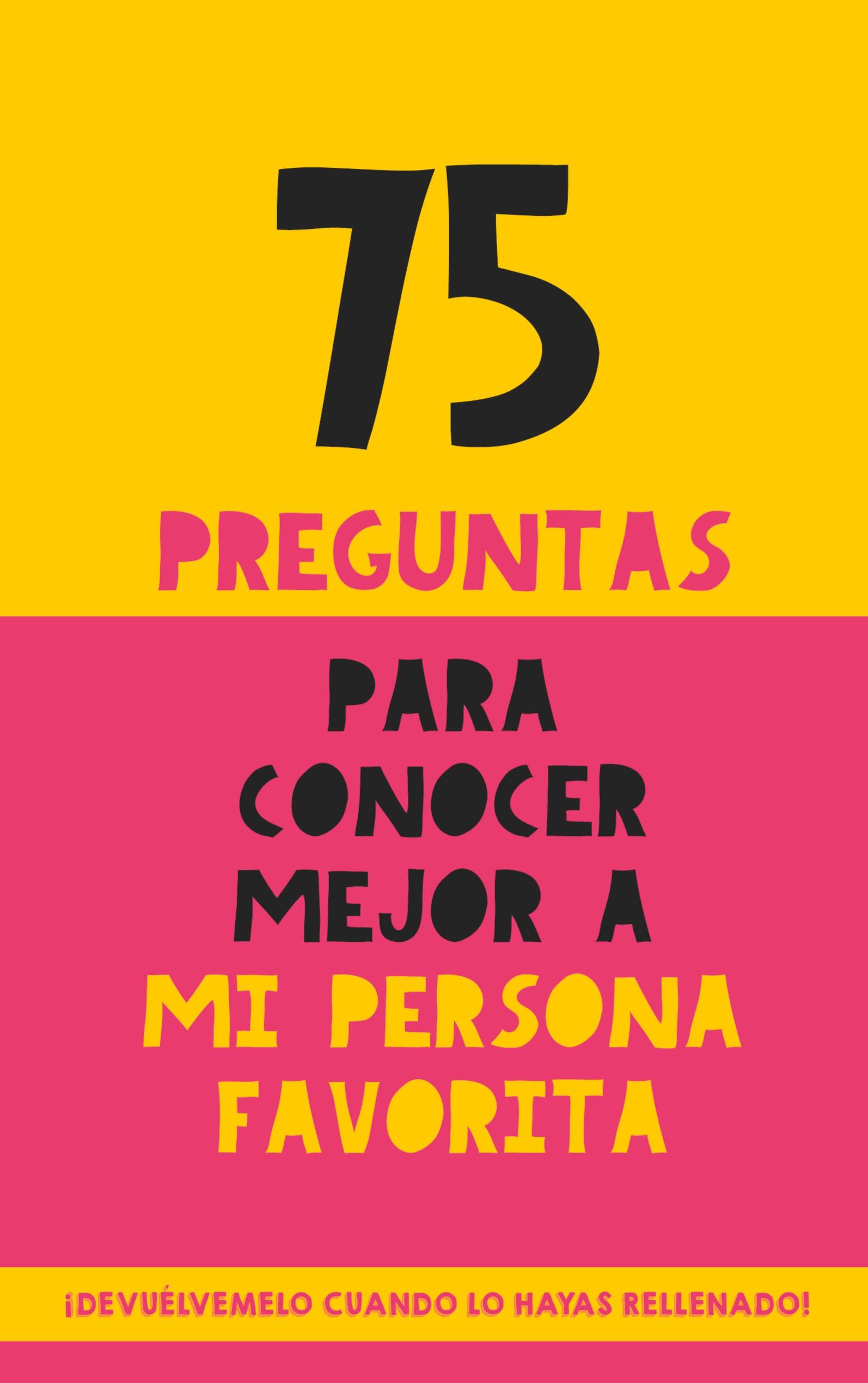 Vorderes Coverbild 75 preguntas para conocer mejor a mi persona favorita