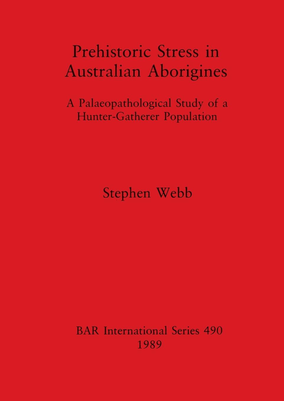 Vorderes Coverbild Prehistoric Stress in Australian Aborigines
