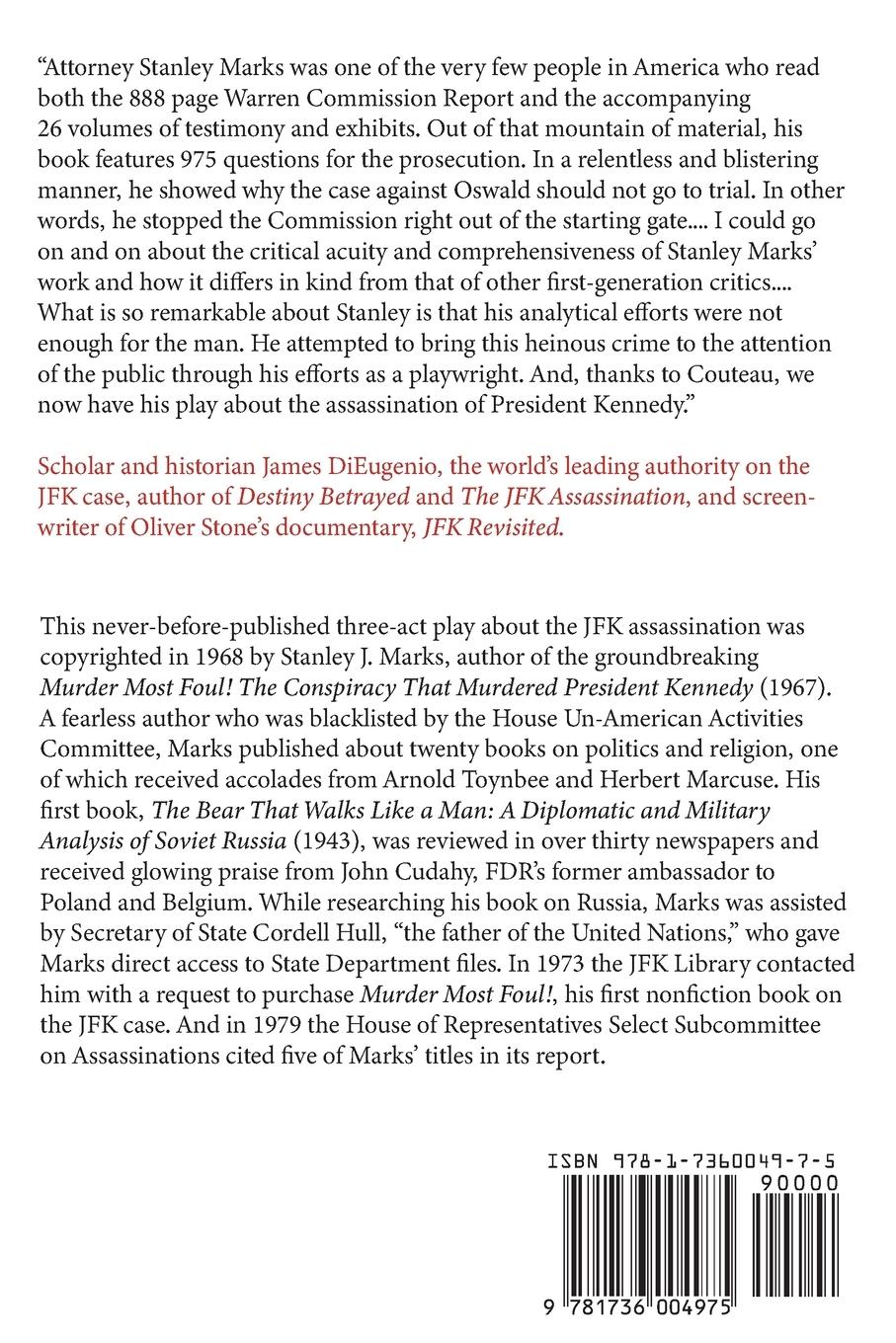 Rückseitencover A Murder Most Foul! A Three-act Play about the JFK Assassination