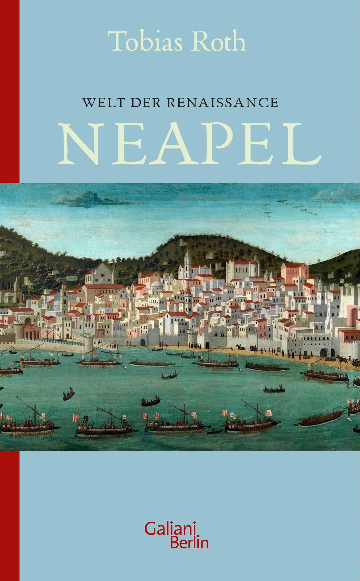 Vorderes Coverbild Welt der Renaissance: Neapel
