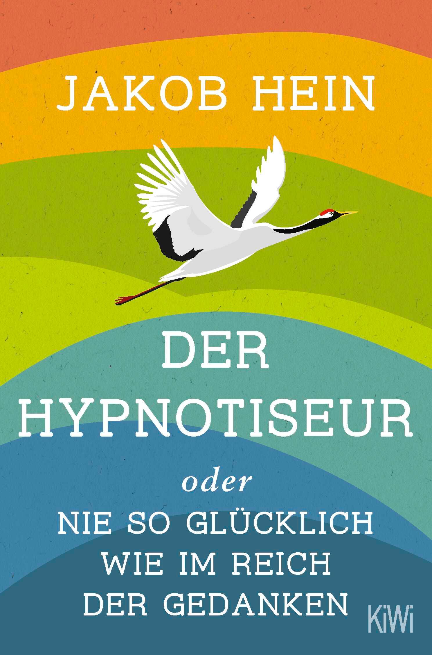 Vorderes Coverbild Der Hypnotiseur oder Nie so glücklich wie im Reich der Gedanken