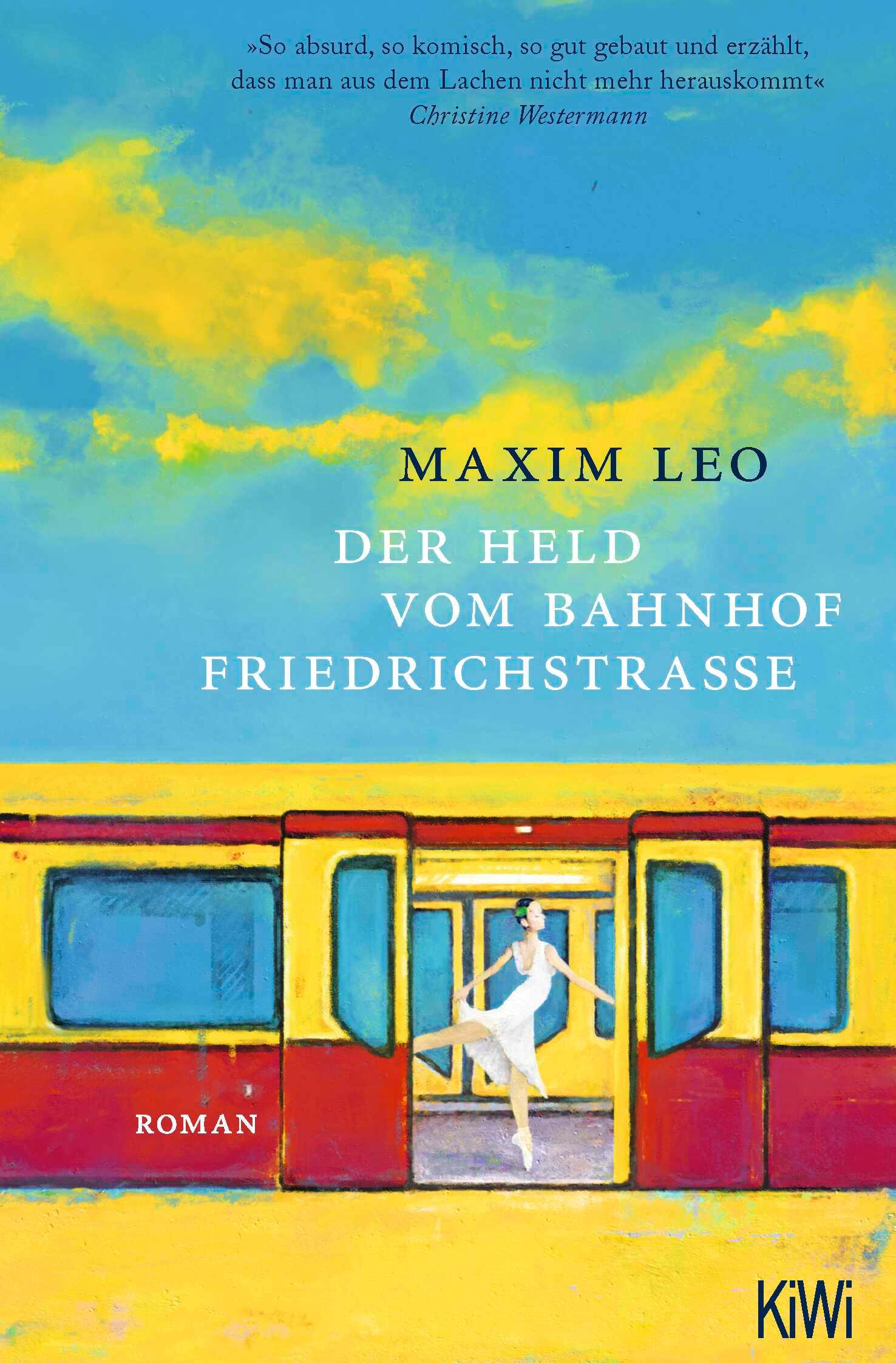 Vorderes Coverbild Der Held vom Bahnhof Friedrichstraße