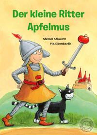 Vorderes Coverbild Der kleine Ritter Apfelmus