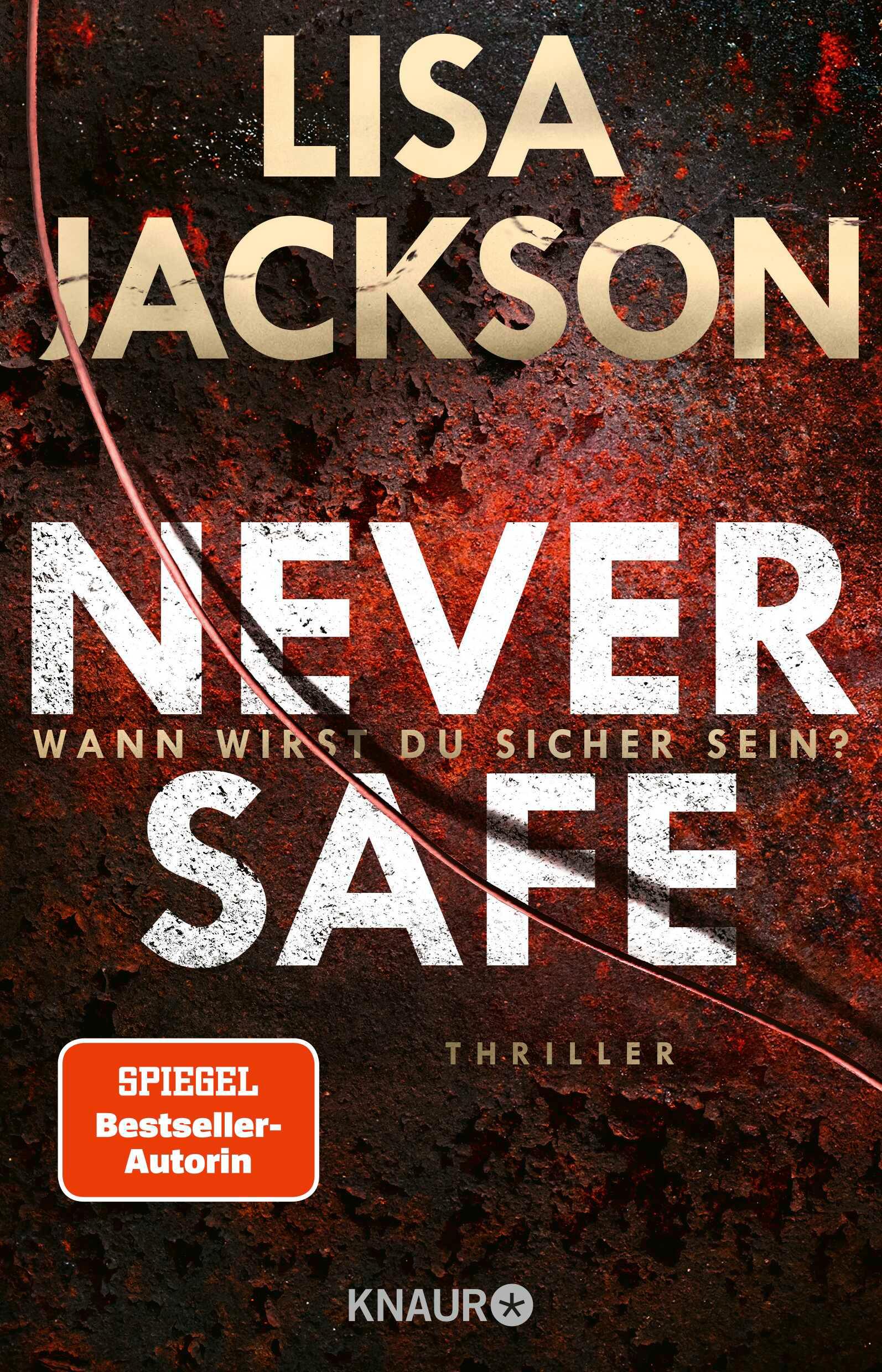 Vorderes Coverbild Never Safe - Wann wirst du sicher sein?